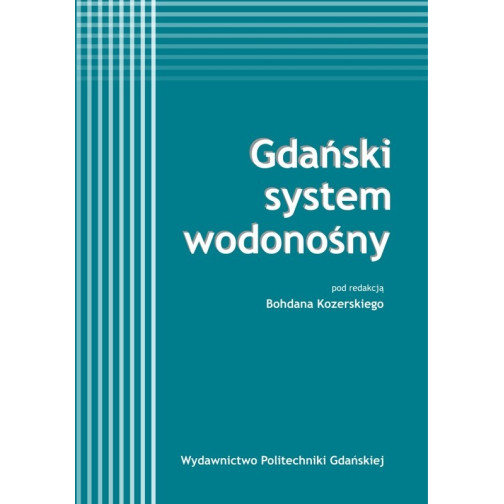 Kozerski B. (red.), Gdański system wodonośny