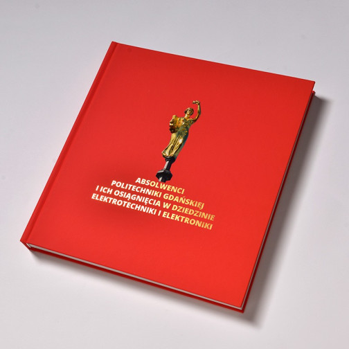 Gdańsk University of Technology graduates and their achievements in the field of electrical engineering and electronics